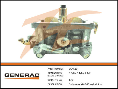 Generac 0G4610 Carburetor GT760 w/ Ball Stud